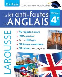 Le kit anti-fautes d'anglais, spécial 4e : 13-14 ans : conforme aux programmes