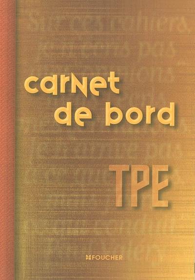 Carnet de bord, TPE : travaux personnels encadrés