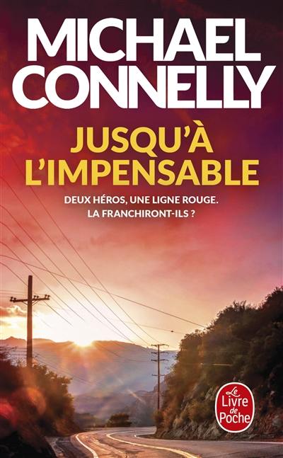 Jusqu'à l'impensable Jusqu'à l'impensable
