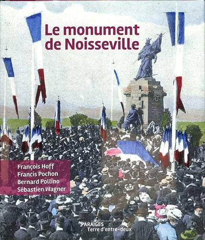 Le monument de Noisseville Le monument de Noisseville