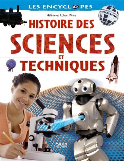 Histoire des sciences et techniques Histoire des sciences et techniques