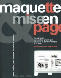 Maquette et mise en page : typographie, conception graphique, couleurs et communication, et le Web...