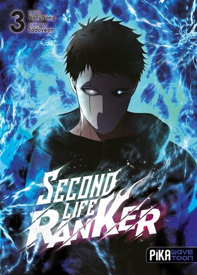 Second life ranker. Vol. 3
