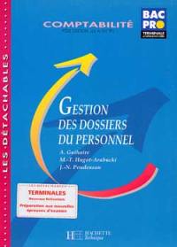 Gestion des dossiers du personnel, terminale professionnelle : comptabilité : pôle de gestion des activités