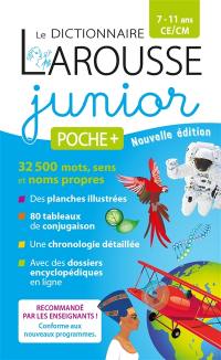 Le dictionnaire Larousse junior poche +, 7-11 ans, CE-CM