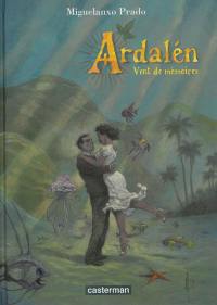 Ardalén : vent de mémoires