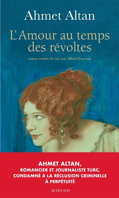 L'amour au temps des révoltes L'amour au temps des révoltes