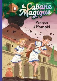 La cabane magique. Vol. 8. Panique à Pompéi