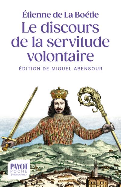 Discours de la servitude volontaire. La Boétie et la question du politique