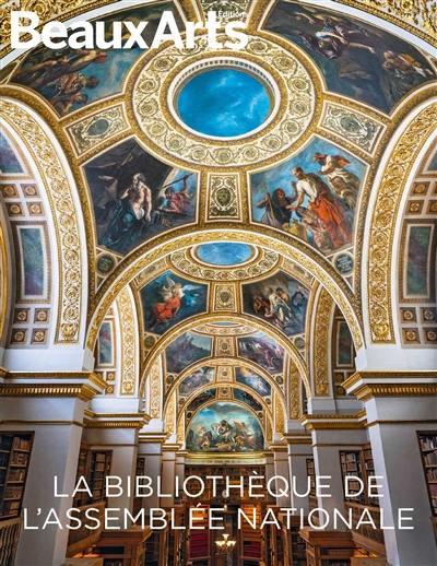 La Bibliothèque de l'Assemblée nationale La Bibliothèque de l'Assemblée nationale