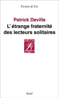 L'étrange fraternité des lecteurs solitaires