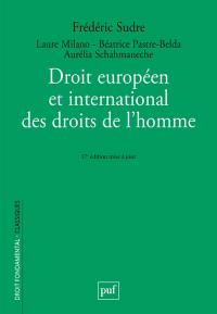 Droit européen et international des droits de l'homme