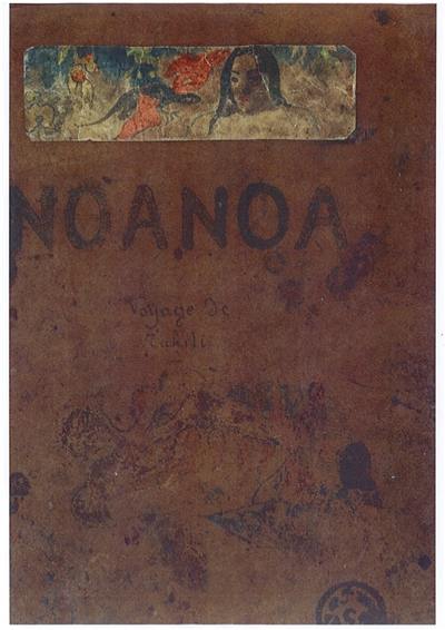 Noa Noa : voyage de Tahiti