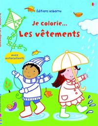 Je colorie... les vêtements