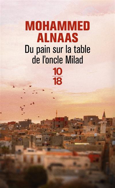 Du pain sur la table de l'oncle Milad Du pain sur la table de l'oncle Milad