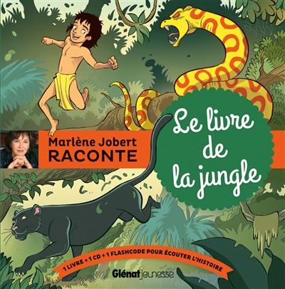 Le livre de la jungle Le livre de la jungle