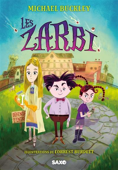 Les Zarbi. Vol. 1