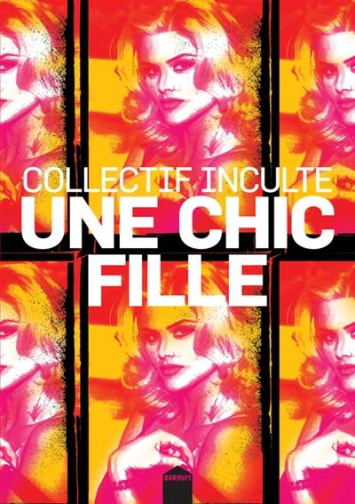 Une chic fille Une chic fille