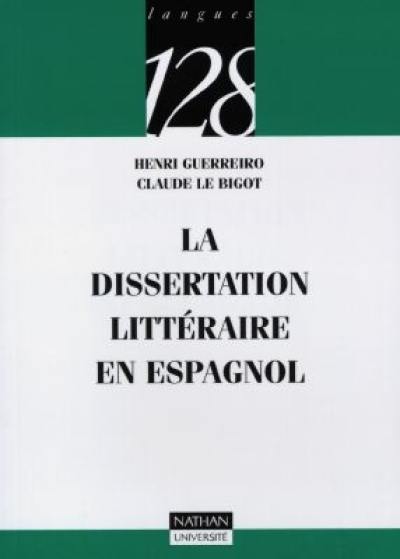 La dissertation littéraire en espagnol