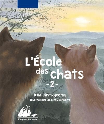 L'école des chats. Tomes 04, 05