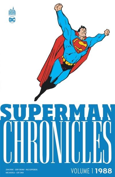 Superman chronicles. 1988. Vol. 1 Superman chronicles. 1988. Vol. 1