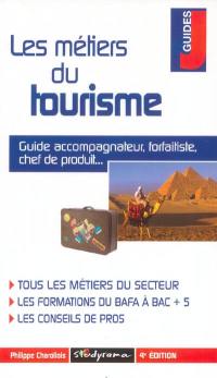 Les métiers du tourisme