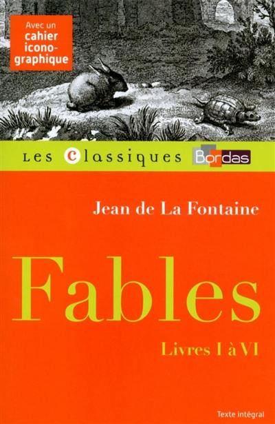 Fables : livres I à VI