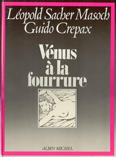 La Vénus à la fourrure La Vénus à la fourrure