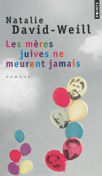 Les mères juives ne meurent jamais