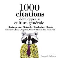 1.000 citations : développer sa culture générale