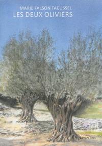 Les deux oliviers