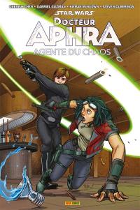 Star Wars : Docteur Aphra. Agente du chaos