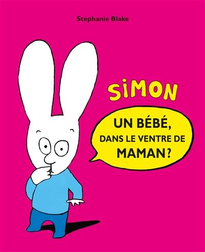 Un bébé, dans le ventre de maman ?