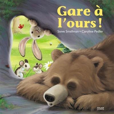 Gare à l'ours Gare à l'ours
