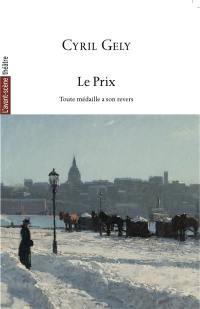 Avant-scène théâtre (L'), n° 1570. Le prix : toute médaille a son revers