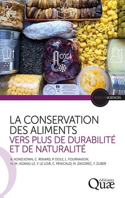La conservation des aliments : vers plus de durabilité et de naturalité