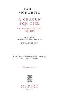 A chacun son ciel : anthologie poétique : 1984-2019. Morabito poète orphique