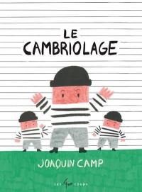 Le Cambriolage