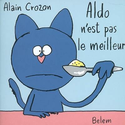 Aldo n'est pas le meilleur Aldo n'est pas le meilleur