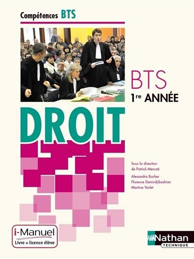 Droit BTS 1re année : i-manuel, livre + licence élève Droit BTS 1re année : i-manuel, livre + licence élève