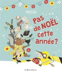 Pas de Noël cette année ?
