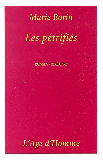 Les pétrifiés