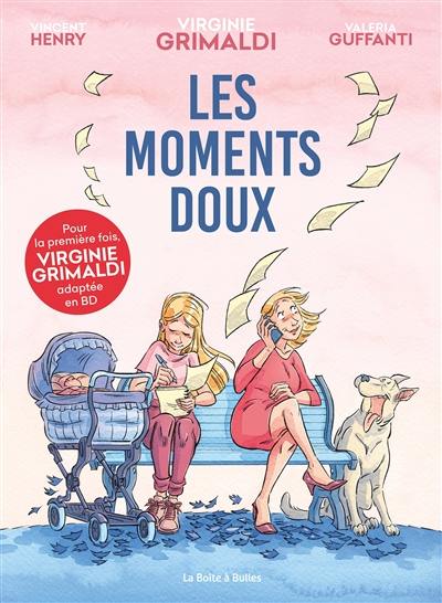 Les moments doux Les moments doux