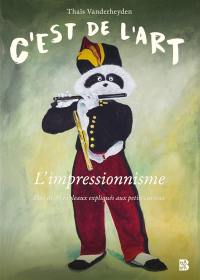 C'est de l'art : L'impressionnisme