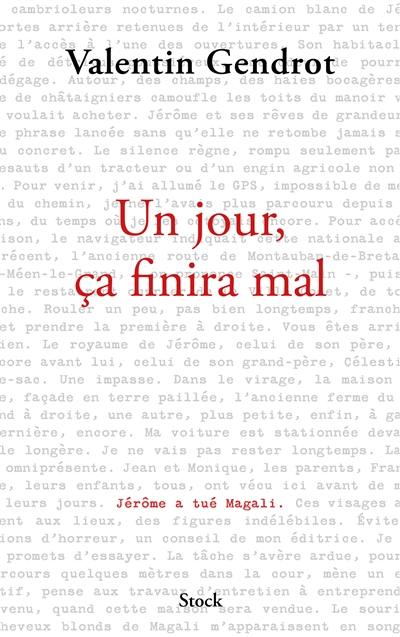 Un jour, ça finira mal