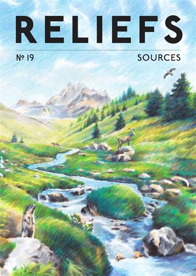 Reliefs, n° 19. Sources Reliefs, n° 19. Sources