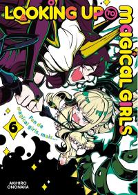 Looking up to magical girls. Vol. 6 Looking up to magical girls. Vol. 6