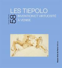 Les Tiepolo : invention et virtuosité à Venise : cabinet des dessins et des estampes Jean Bonna-Beaux-arts de Paris, exposition 22 mars-30 juin 2024