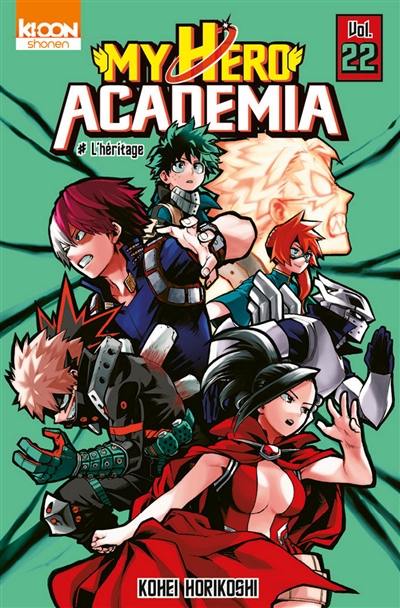 My hero academia. Vol. 22. L'héritage My hero academia. Vol. 22. L'héritage
