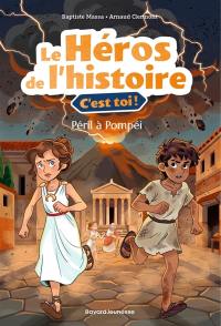Péril à Pompéi